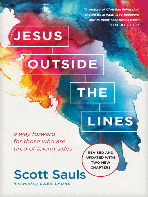 Title details for Jesus Outside the Lines by Scott Sauls - Available